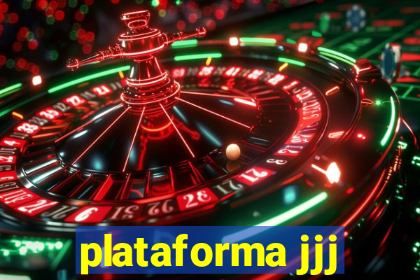 plataforma jjj