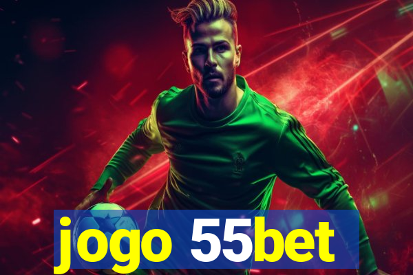 jogo 55bet