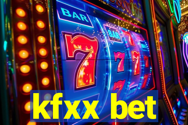 kfxx bet