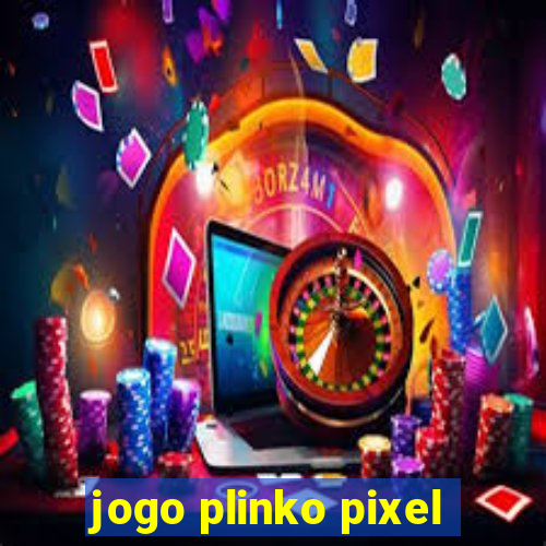 jogo plinko pixel