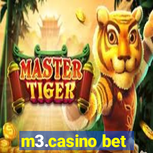 m3.casino bet