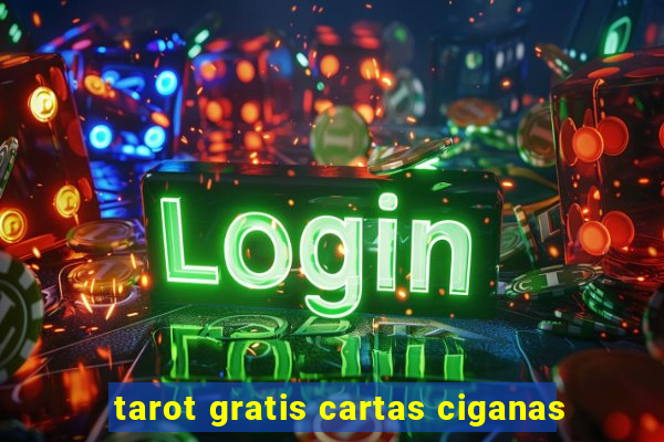 tarot gratis cartas ciganas