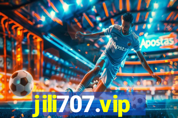 jili707.vip