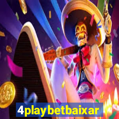 4playbetbaixar