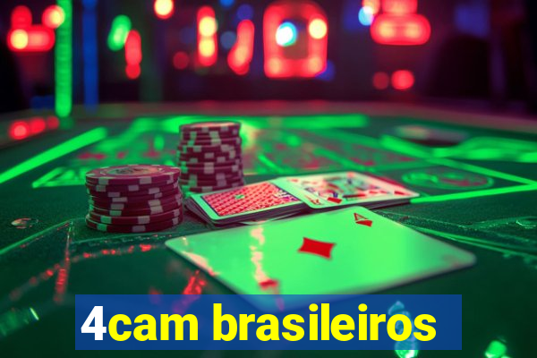 4cam brasileiros