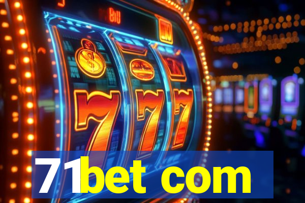 71bet com