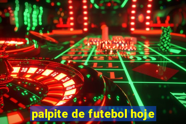 palpite de futebol hoje