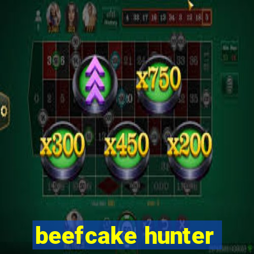 beefcake hunter