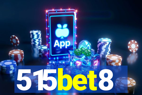 515bet8