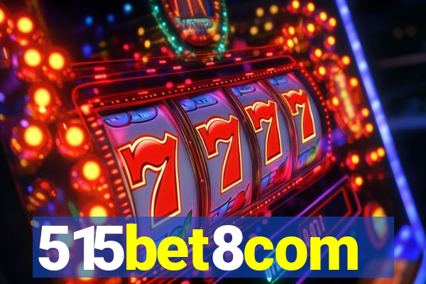 515bet8com