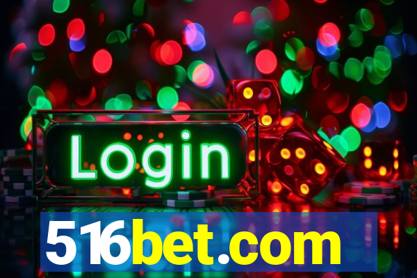 516bet.com