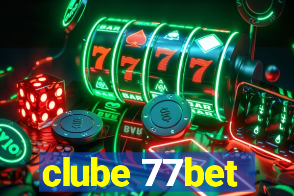 clube 77bet