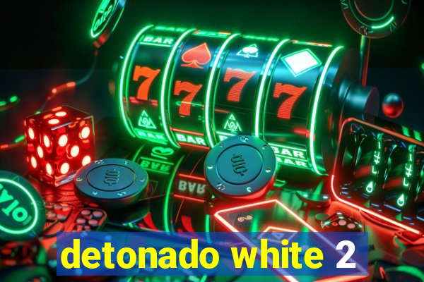 detonado white 2