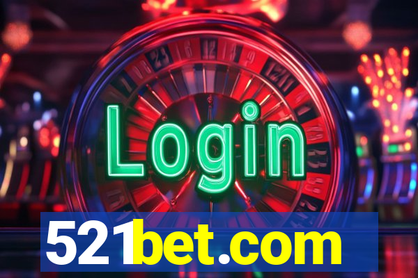 521bet.com