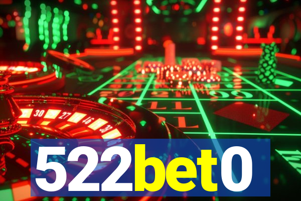 522bet0