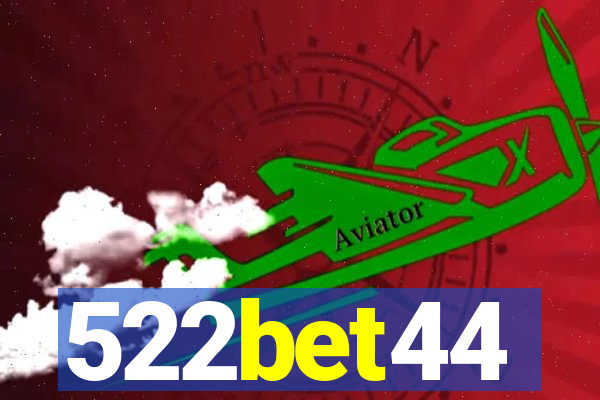 522bet44