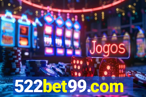 522bet99.com