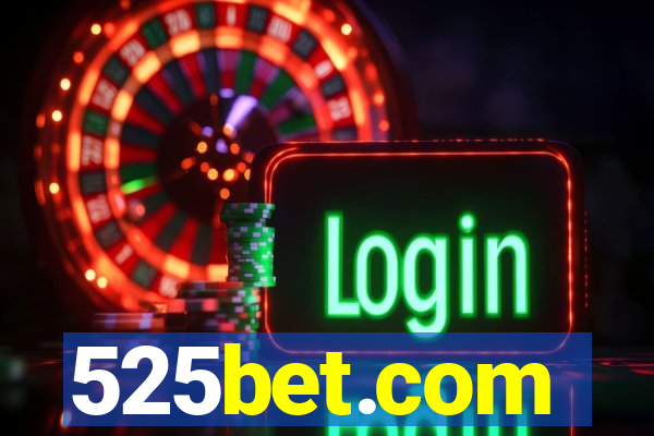 525bet.com