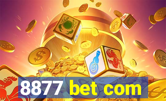 8877 bet com