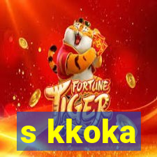 s kkoka