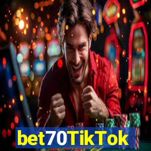 bet70TikTok