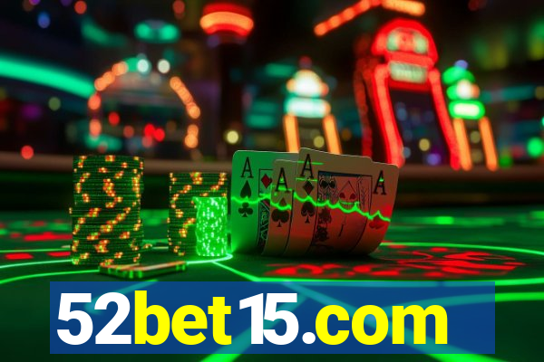 52bet15.com