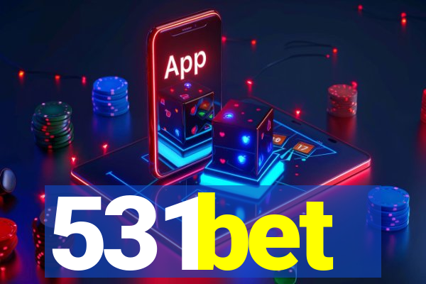 531bet