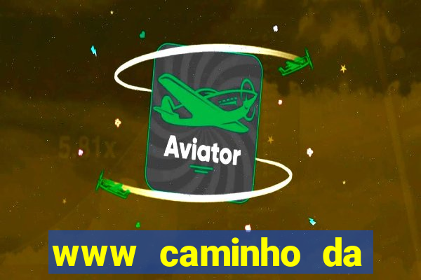 www caminho da sorte esportesdasorte net