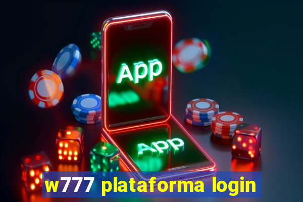 w777 plataforma login