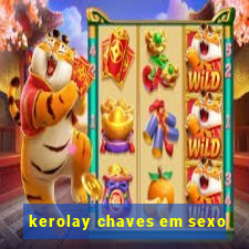 kerolay chaves em sexo