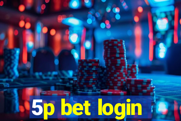 5p bet login