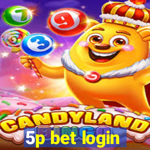 5p bet login