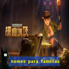 nomes para familias em jogos