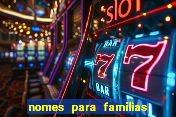 nomes para familias em jogos