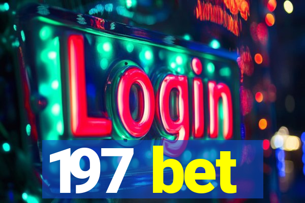 197 bet