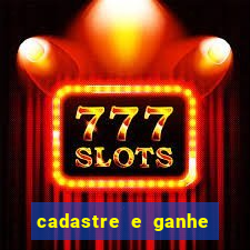 cadastre e ganhe 10 reais bet