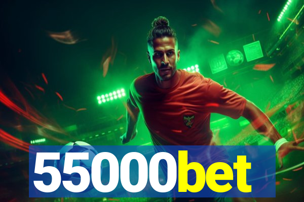 55000bet