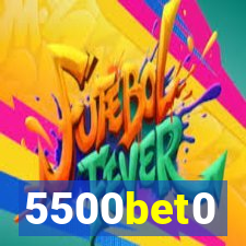 5500bet0