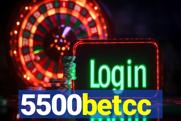 5500betcc