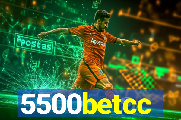 5500betcc