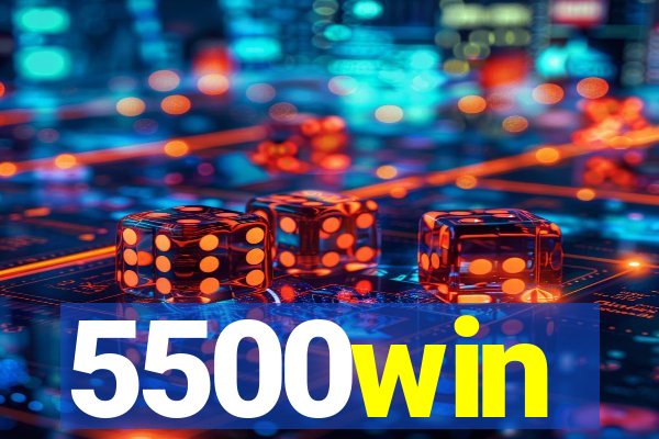 5500win