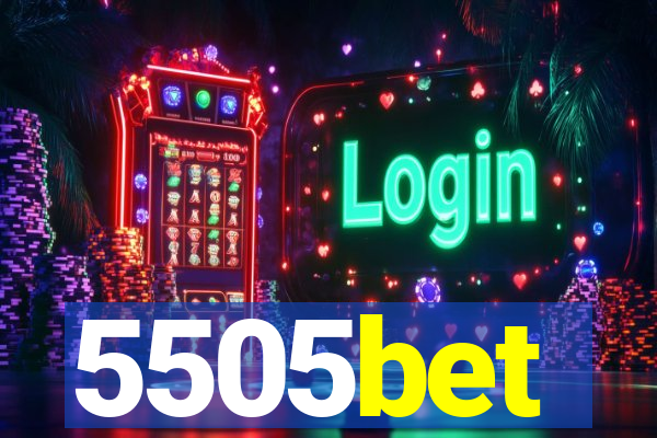 5505bet