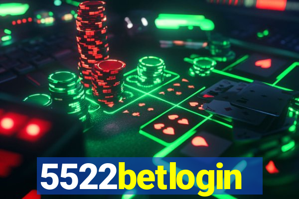 5522betlogin