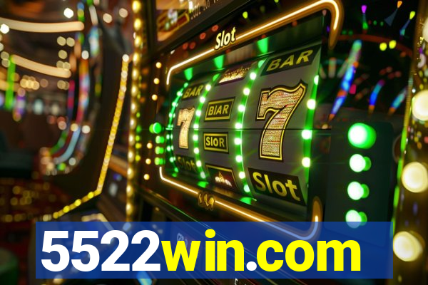 5522win.com