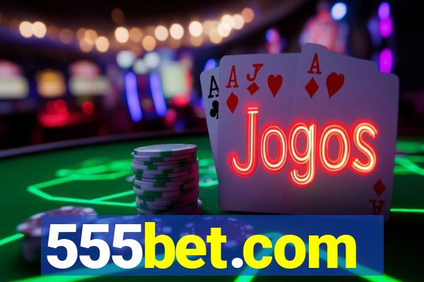 555bet.com