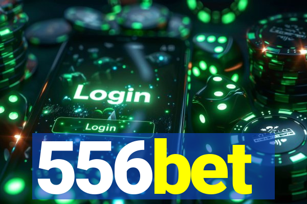 556bet