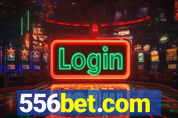 556bet.com