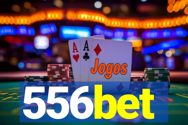 556bet