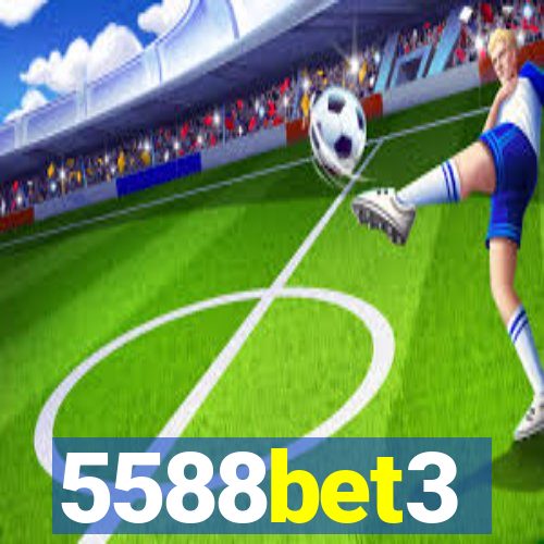 5588bet3