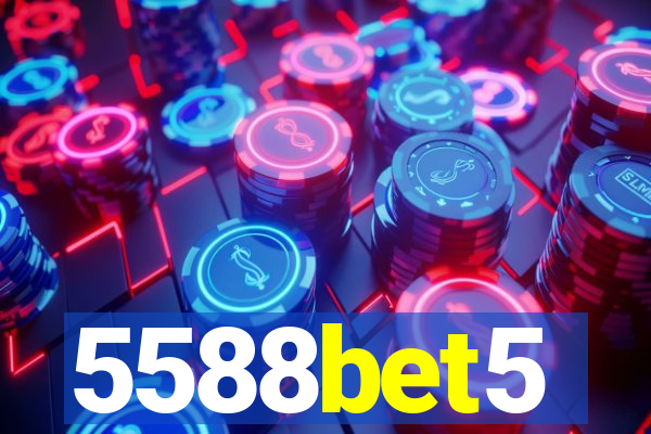 5588bet5